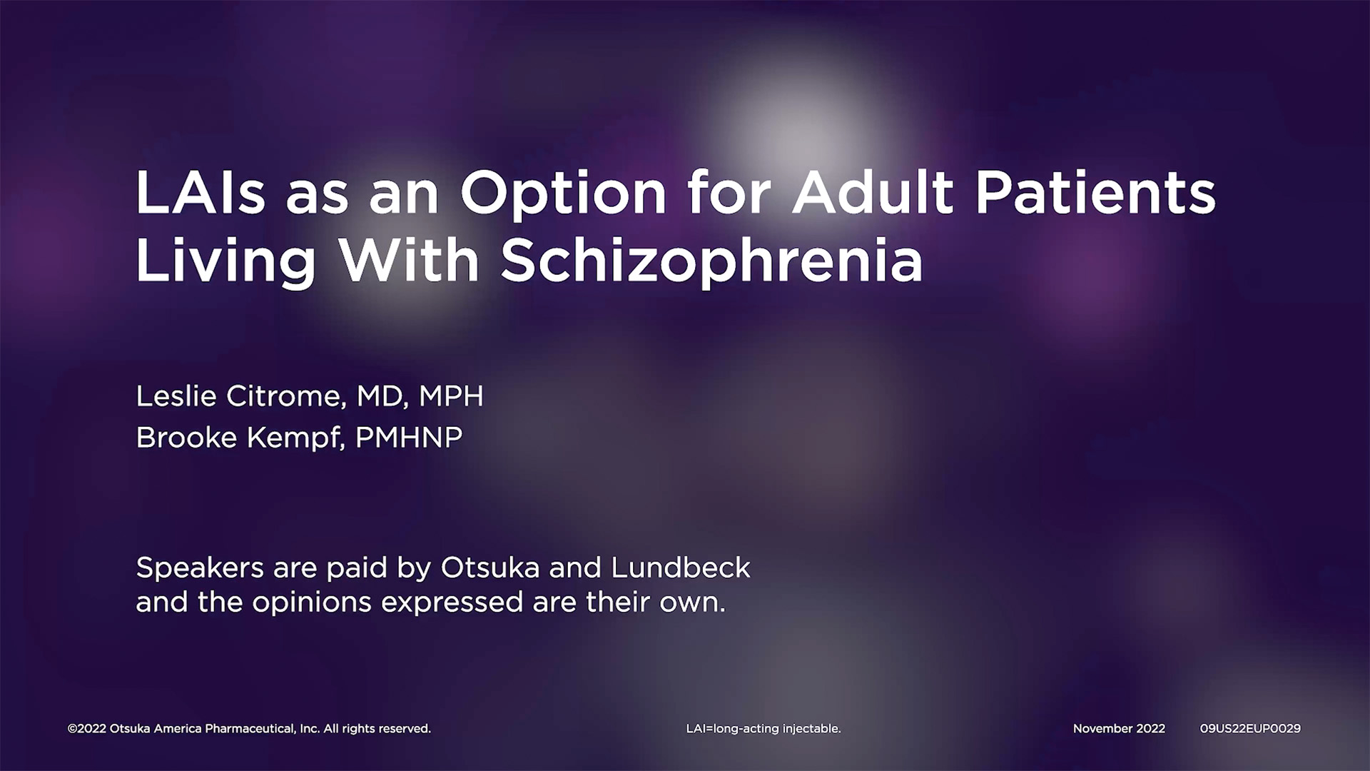 09US22EUP0029 Psych PeerView Unbranded Video #2: Identifying Appropriate Adult Patients with SZ